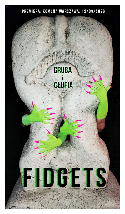 Plakat wydarzenia:  FIDGETS 